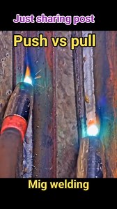 253K views · 1.2K reactions | Push vs pull .just sharing post mig welding #welder #welding #mig #push #pull #sharing #weldetart #highlight #foryoupage | Welder Art | Facebook