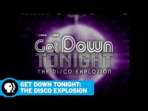 GET DOWN TONIGHT: THE DISCO EXPLOSION (MY MUSIC) | December 2016 | PBS