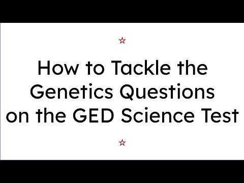 How to Tackle Genetics Questions on the 2025 GED Science Test