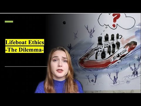 Lifeboat Ethics - The Dilemma