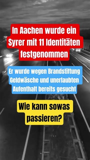 In Aachen ist ein Syrer mit 11 Identitäten festgenommen worden