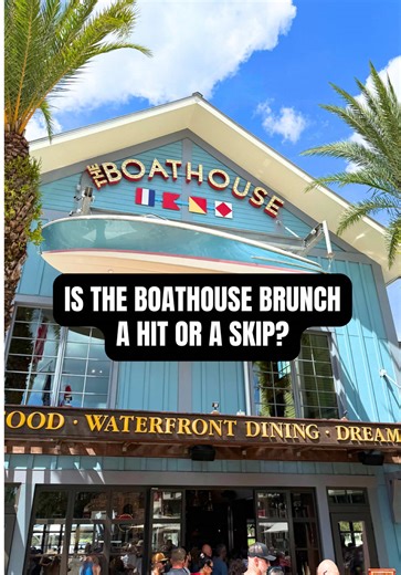 Brunch Review: The Boathouse at Disney Springs
