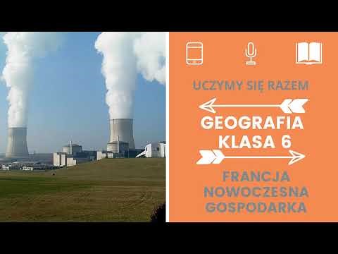 Geografia klasa 6. Francja - nowoczesna gospodarka. Uczymy się razem