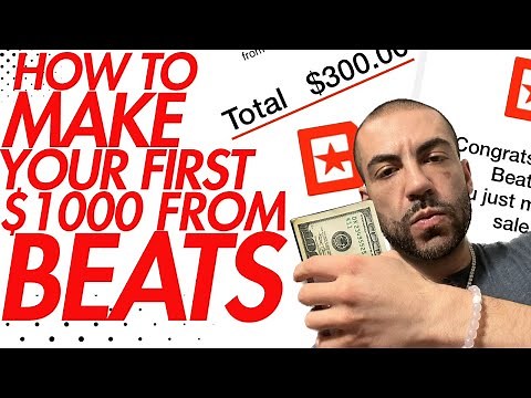 How To Sell Your First Beats: Making Your First $1000