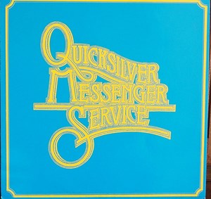 Quicksilver Messenger Service - Live In San Jose 1966