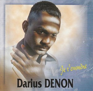 Darius Denon - Je T'emmène