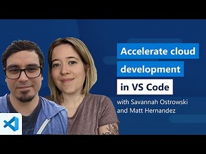 Accelerate cloud development in VS Code