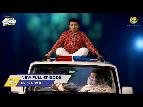 FULL EPISODE! 3936 - Taarak Mehta Ka Ooltah Chashmah - NEW Episodes | तारक मेहता का उल्टा चश्मा