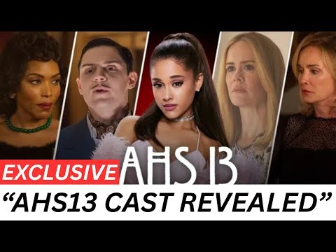American Horror Story Cast Set For Season 13, Ariana Grande Joins AHS 13 Cast, Witches Are Back!