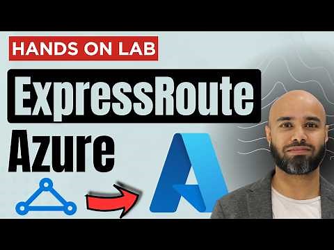 Azure ExpressRoute Tutorial for Beginners | Step-by-Step Hands-on Lab