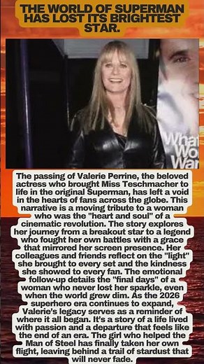 RIP Valerie Perrine: The World Mourns a Legend #ValeriePerrine #superman