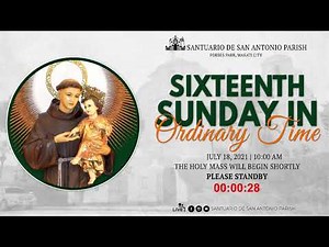 Live || Sunday, July 18, 2021 10:00 am - The Celebration of the Holy Mass.