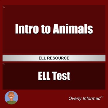Intro to Animals ELL Assessment | Modified Test & Quiz for ESL
