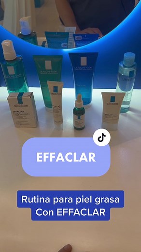 Rutina para piel grasa con EFFACLAR