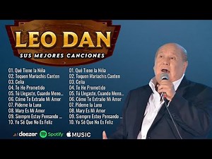 LEO DAN MIX 2025 💖 LAS 45 MEJORES BALADAS ROMÁNTICAS EN ESPAÑOL 💖 GREATEST HITS OLDIES CLASSIC