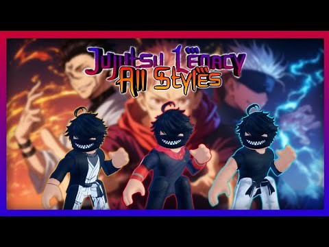 Jujutsu Legacy | ALL STYLES | Showcase + Tutorial How to Master All Fighting Styles #jujutsulegacy