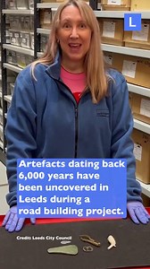 6,000-year-old artefacts uncovered during Leeds road building project | LeedsLive