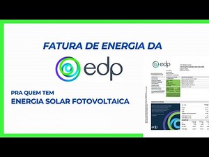 como entender a Conta de Luz Edp- Fatura de energia Edp pra quem tem #fotovoltaica