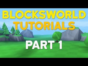 Blocksworld Tutorials:Basics #1 - Navigation