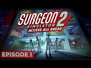 So that's how SCP-049 does Surgery - Surgeon Simulator 2 Co-Op #1