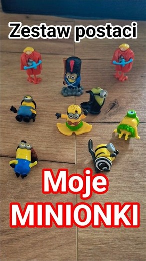 🎭 Moje MINIONKI - Stuart, Kevin, Bob, Gru...