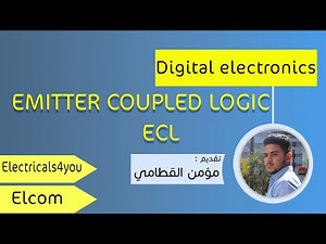 CH:11 Emitter Coupled logic (ECL) Part 1