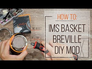 DIY IMS Competition 54mm Basket Mod for Breville Portafilter