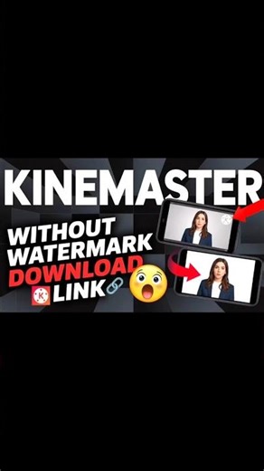 Kinemaster: Install Without Watermark (100% FREE)
