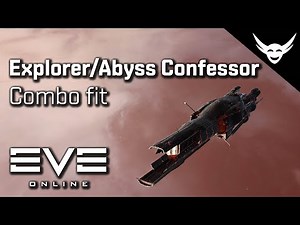 EVE Online - Explorer/T2 Abyss Confessor Combo Fit