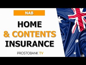 How to Get Home and Contents Insurance with NAB – Full Guide