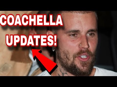 Justin Bieber COACHELLA UPDATES! FULL TEA EXPOSED!