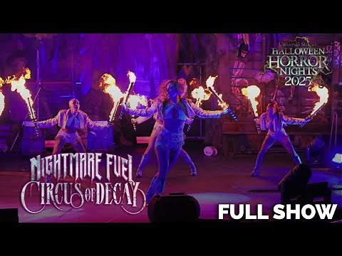 Nightmare Fuel: Circus of Decay FULL SHOW | Halloween Horror Nights 34 at Universal Orlando