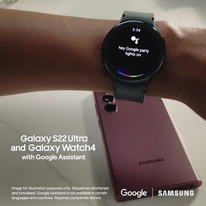 2.5K views · 558 reactions | Tell Google to do it with Google Assistant on the Samsung Galaxy S22 Ultra and Galaxy Watch4. | Samsung | Facebook