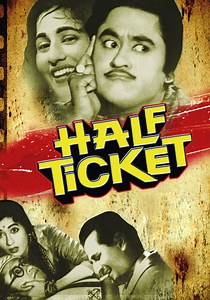 Half Ticket streaming: where to watch movie online?