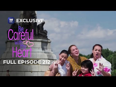 Full Episode 212 | Be Careful With My Heart