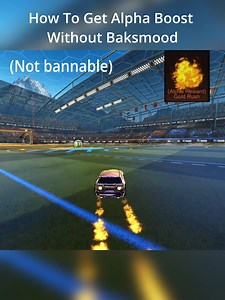 Alpha Boost Tutorial: How to Get Alpha Boost in Rocket League