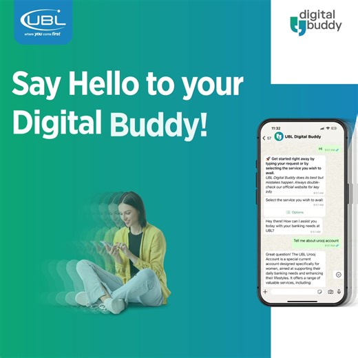 2K reactions · 15 shares | Say Hello to Your AI Powered UBL Digital Buddy! 烙 Transfer funds, pay bills, or get UBL information – all on WhatsApp, anytime, anywhere.  WhatsApp Banking Number: 021-111-825-888 Chat Now: https://wa.link/0ddlri For more information: https://www.ubldigital.com/UBL-Digital/UBL-Digital-Buddy #UBL #DigitalBuddy #WhatsAppBanking #AIBanking #UBLDigital #BestDigitalBank #BestInDigitalInnovation | UBL - United Bank Ltd | Facebook