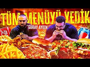 GÜRAY AYDIN ile TÜM MENÜYÜ YEDİK! ‪@GurayAydin‬
