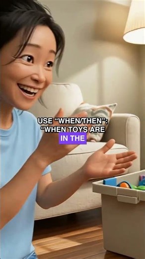 Transform chore time into fun time! 🧸✨ Try the 'when/then' method for smooth sailing. What’s #Shorts