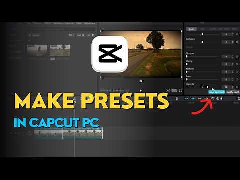 How to Make Presets in CapCut PC | Quick & Easy