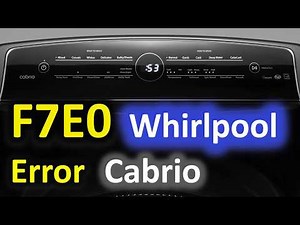 F7E0 Error Code SOLVED!!! Whirlpool Cabrio Top Loading Washer Washing Machine F7EO