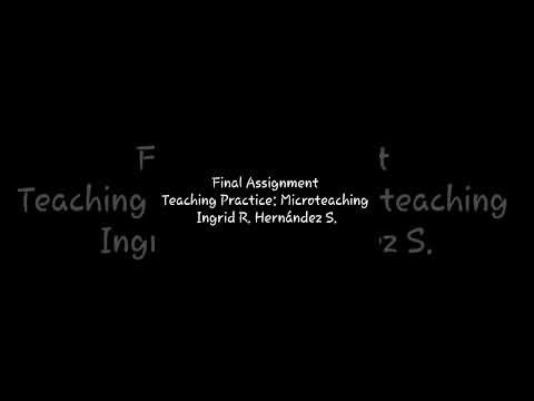 Final Assignment- Teaching Practice: Microteaching 
