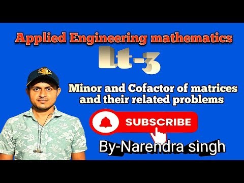Minor And Cofactor Of Matrix And Their Related Problems 