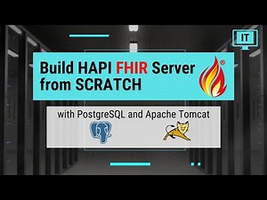 Build HAPI FHIR Server Tutorial from SCRATCH on Windows using PostgreSQL & Apache Tomcat Web Server