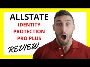 🔥 Allstate Identity Protection Pro Plus Review: Pros and Cons