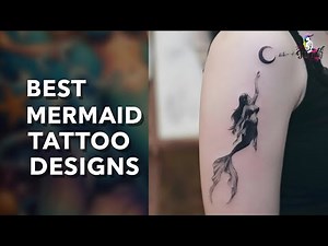 Mermaid Tattoo Designs 2025 | Beautiful Mermaid Tattoo Ideas for Women | Trendy Mermaid Tattoo