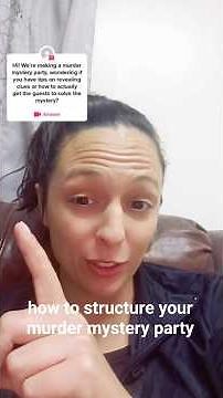 how to structure your murder mystery party