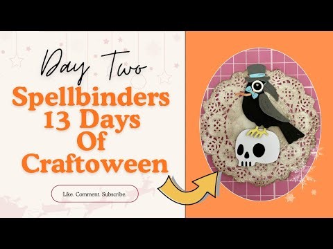 Craftoween Day Two Mini Series #halloweencraft #spellbinders #tutorial