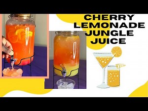 CHERRY LEMONADE JUNGLE JUICE RECIPE STEP BY STEP|2021