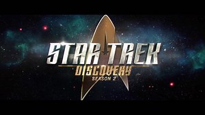 Star Trek: Discovery - Season Two Premiere First-Look Trailer
